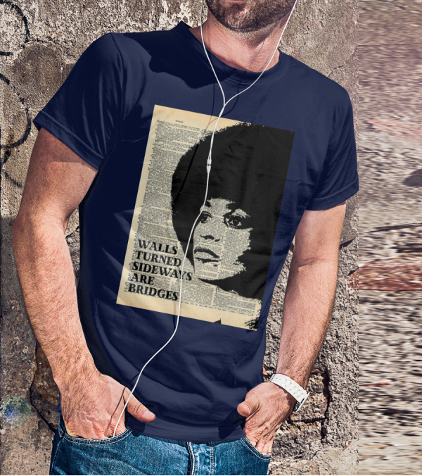 Angela Davis Walls Turned Sideways Are Bridges Vintage Print T-Shirt