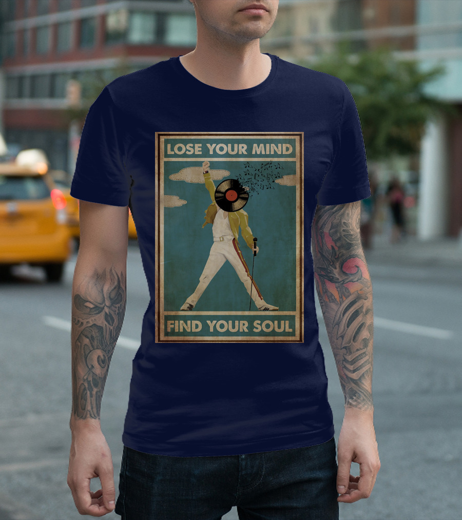 Freddie Mercury Lose Your Mind Find Your Soul Vintage Vinyl Record Head and Microphone T-Shirt