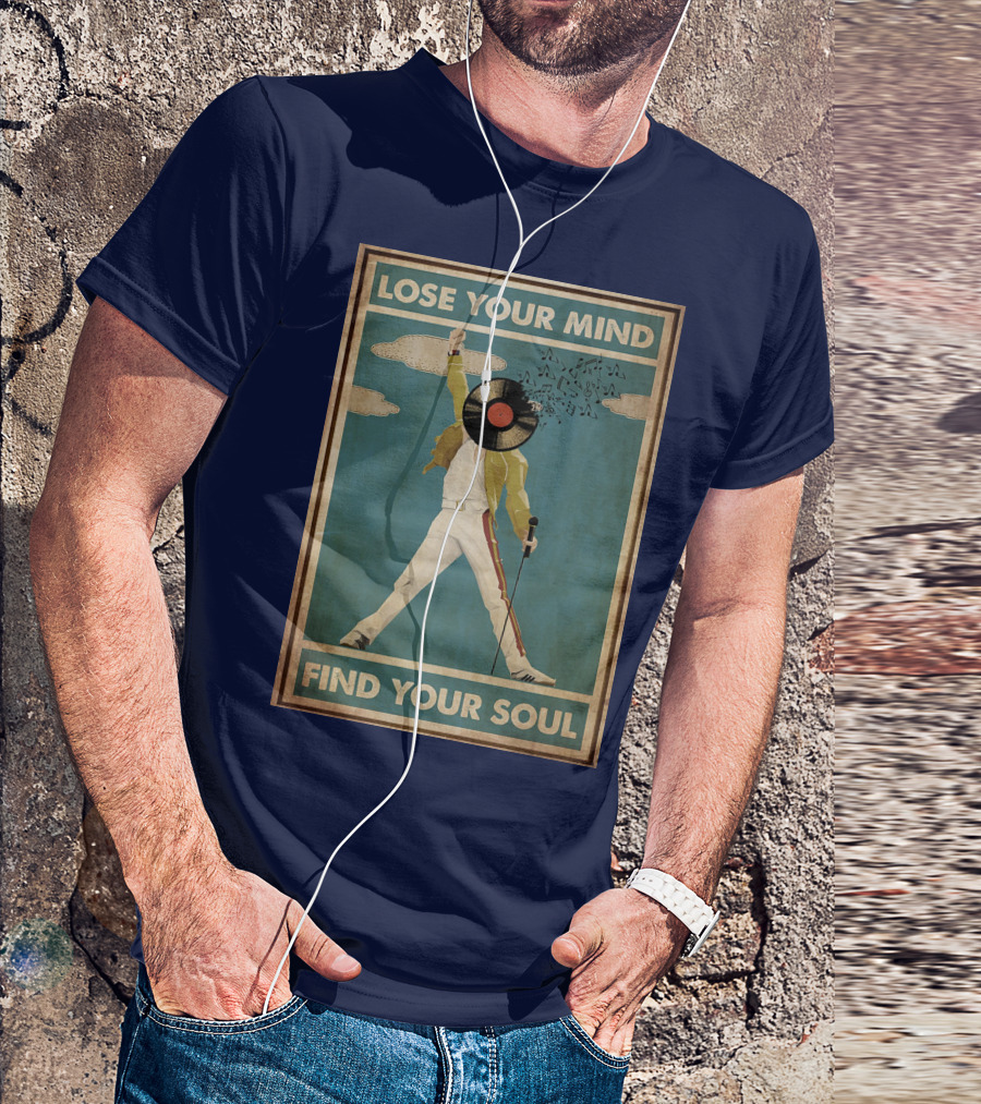 Freddie Mercury Lose Your Mind Find Your Soul Vintage Vinyl Record Head And Microphone T-Shirt
