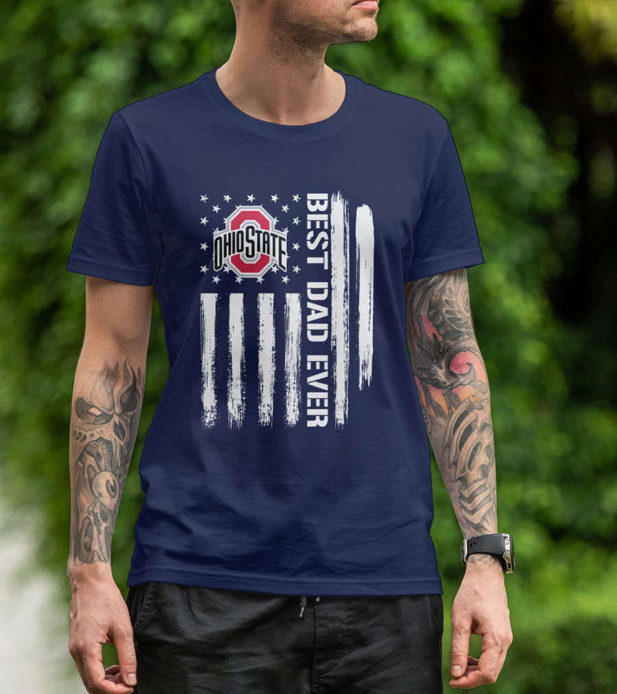 Ohio State Buckeyes Best Dad Ever Patriotic American Flag T-Shirt