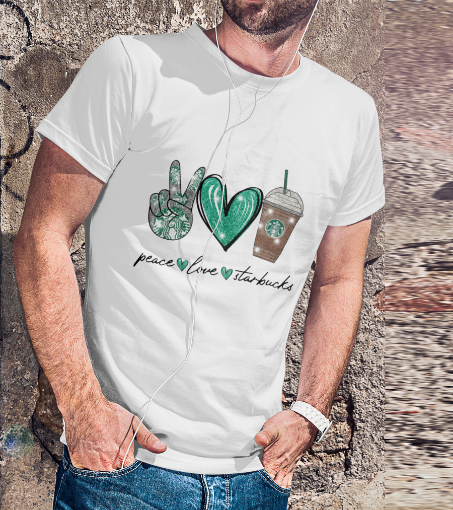 Peace Love Starbucks Coffee Vibes T-Shirt