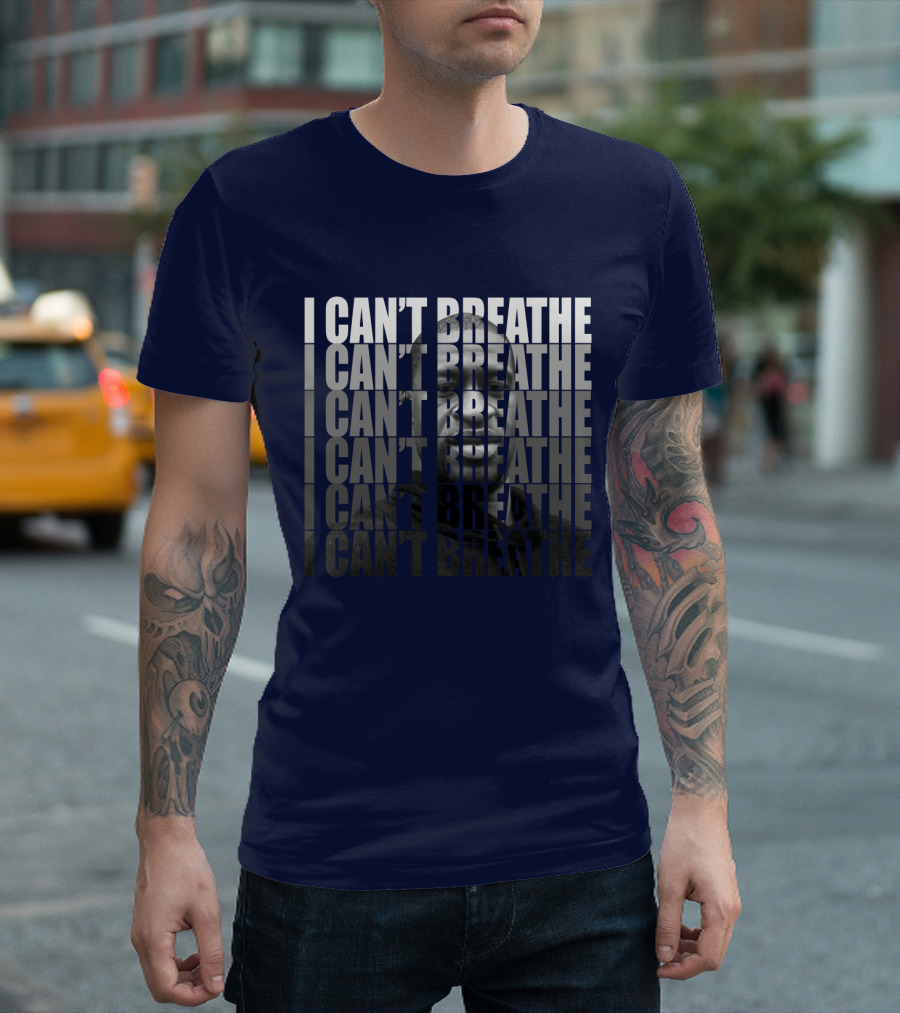 I Can't Breathe Repeated Text With Image Of George Floyd T-Shirt