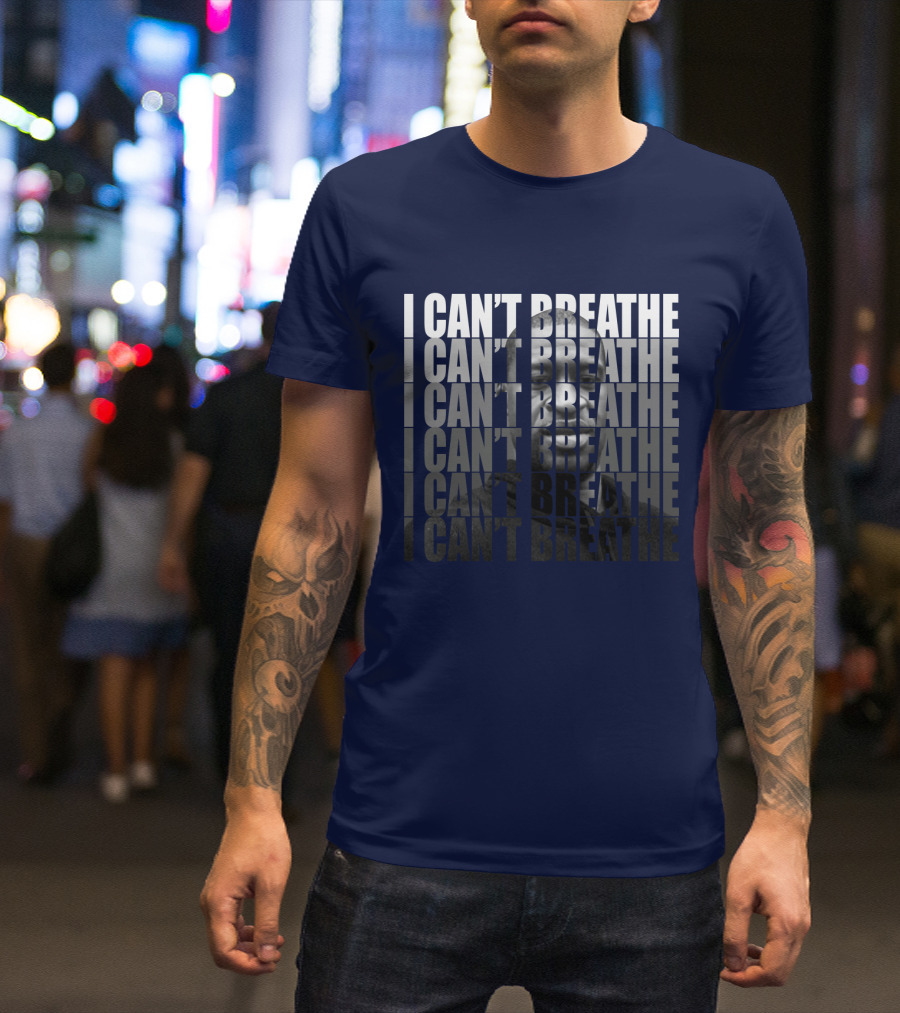 I Can't Breathe Repeated Text With Image Of George Floyd T-Shirt