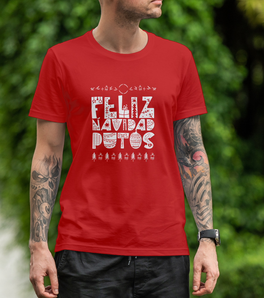 Feliz Navidad Putos Christmas Trees Ornaments T-Shirt