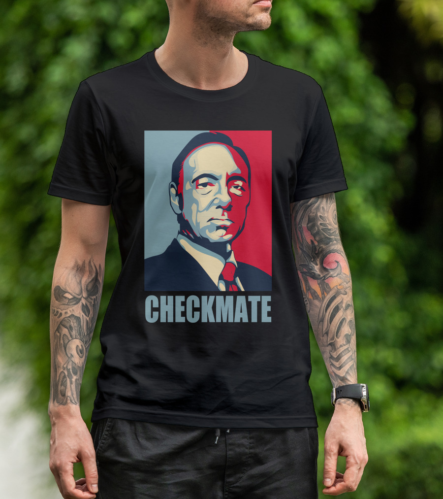 House Of Cards Frank Underwood Checkmate T-Shirt