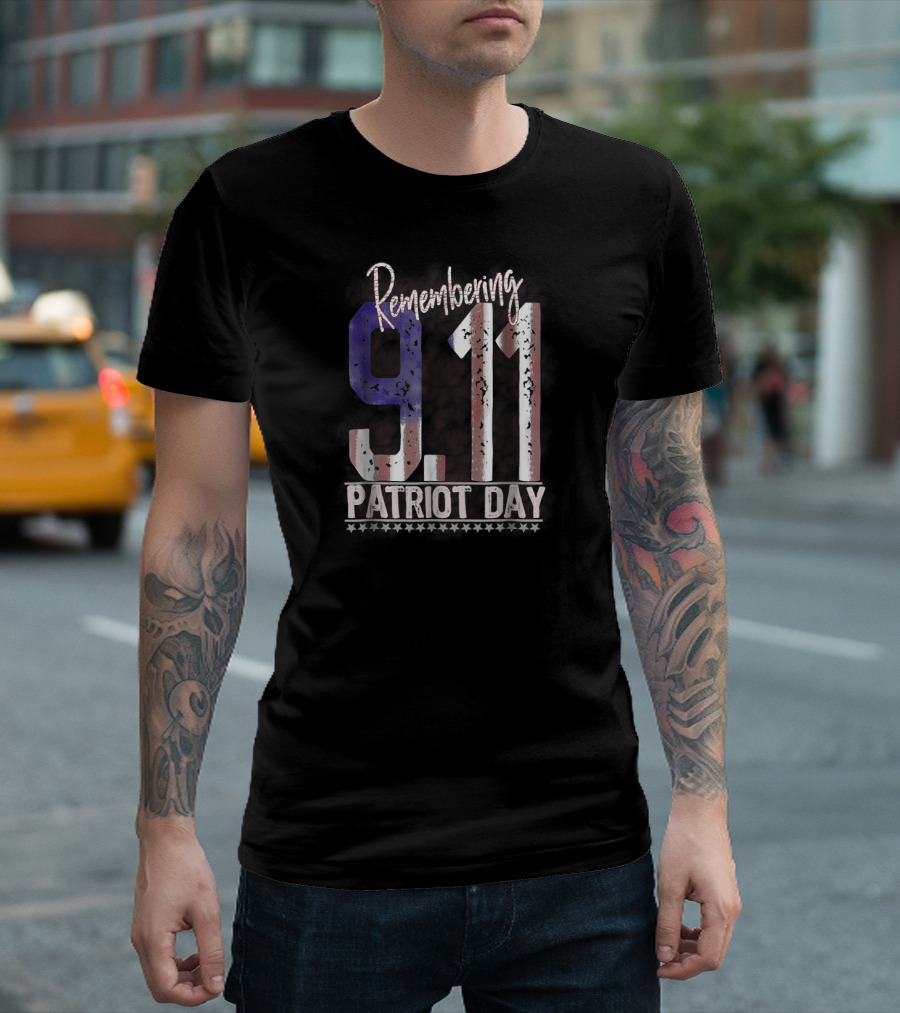 Remembering 9.11 Patriot Day America Honour T-Shirt