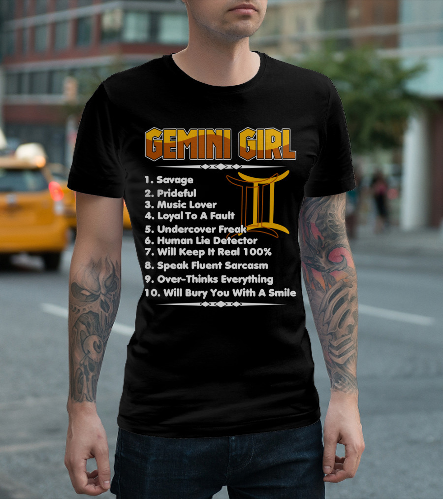 Gemini Girl Savage Funny Birthday Traits With Zodiac Symbol And Personality List T-Shirt