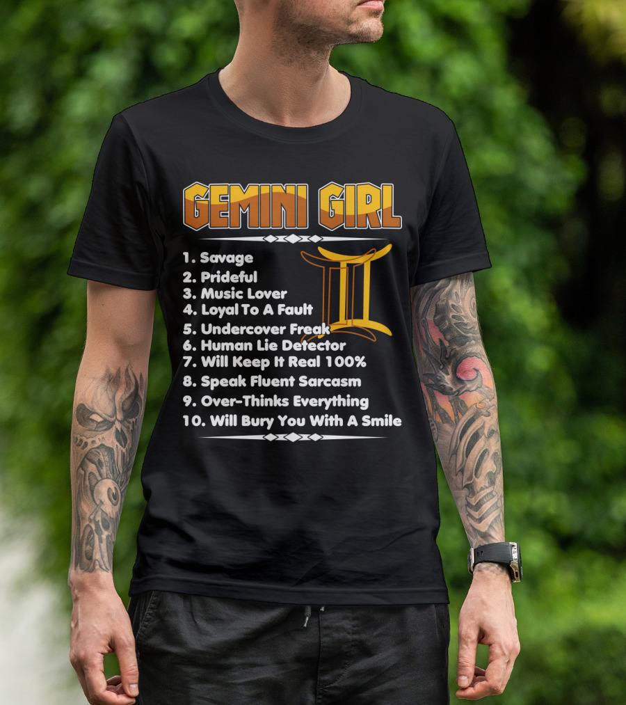 Gemini Girl Savage Funny Birthday Traits With Zodiac Symbol And Personality List T-Shirt