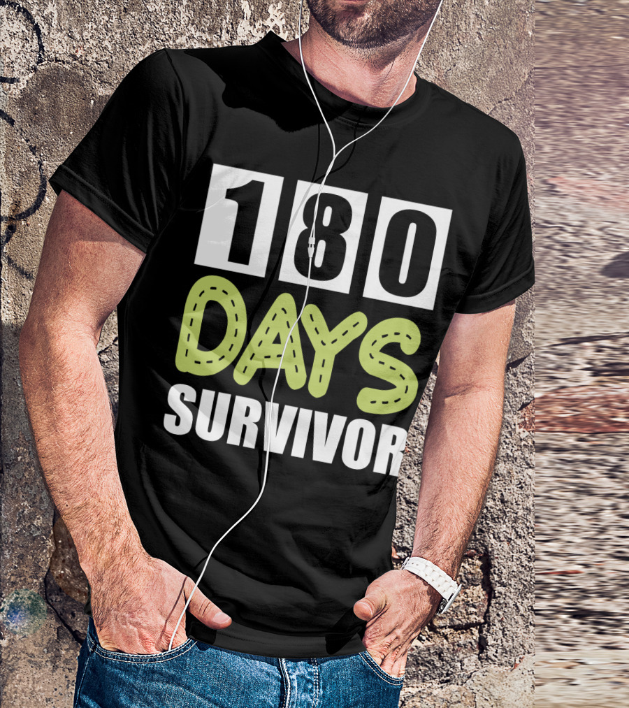 180 Days School Survivor For Teachers And Students T-Shirt