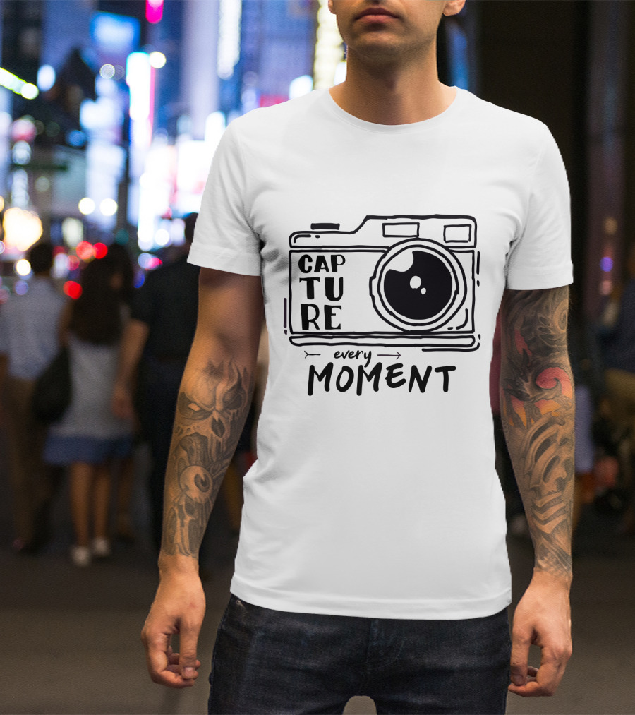 Capture Every Moment Camera Drawing Typography T-Shirt