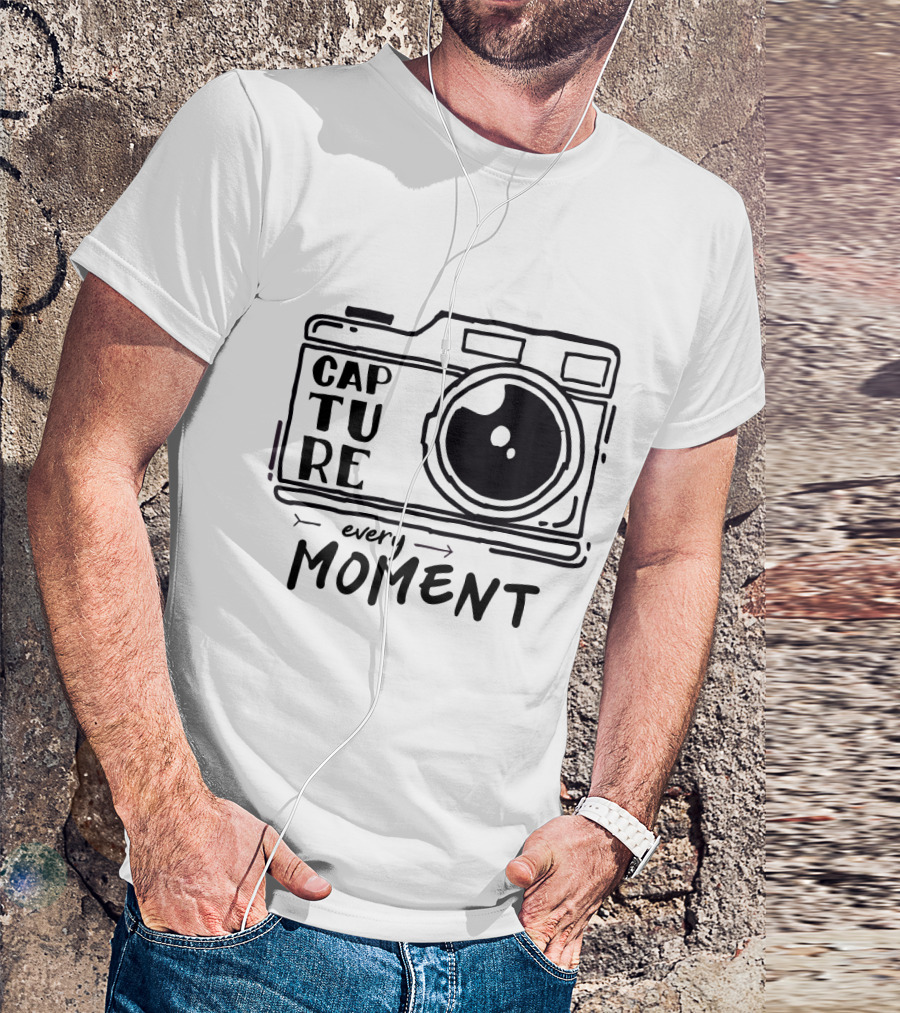 Capture Every Moment Camera Drawing Typography T-Shirt