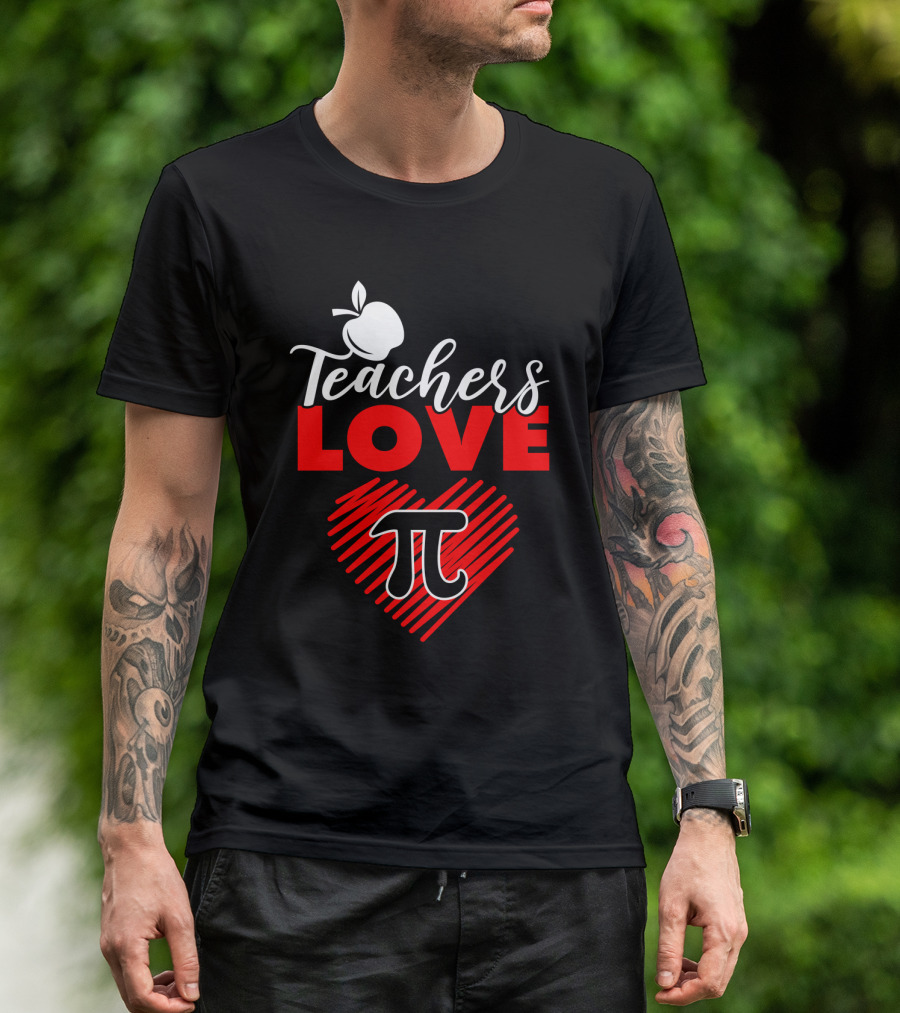 Teachers Love Pi Math Heart Apple T-Shirt