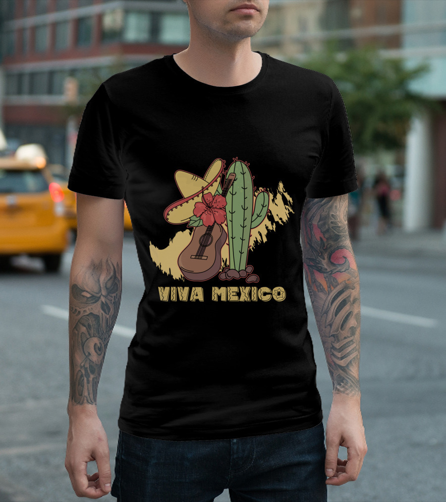 Viva Mexico Sombrero Guitar Cactus Flower T-Shirt
