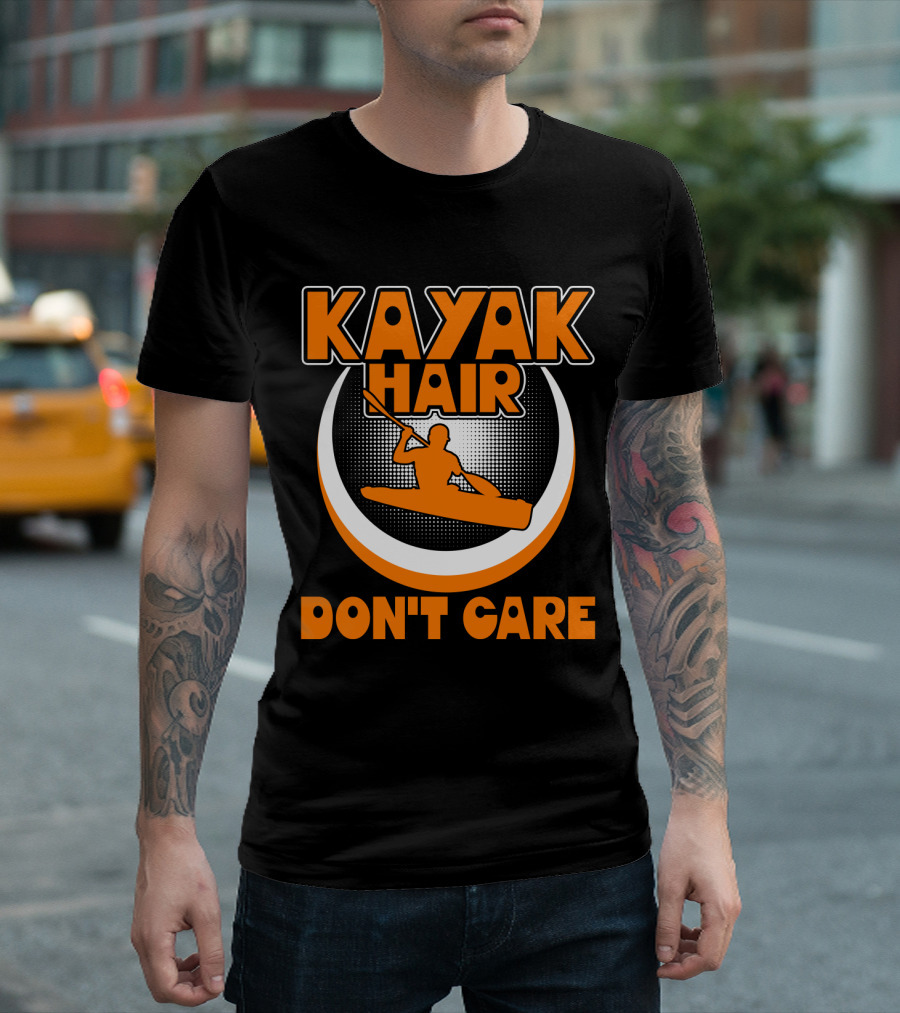 Kayak Hair Don't Care Paddling Adventure Enthusiast Iconic T-Shirt