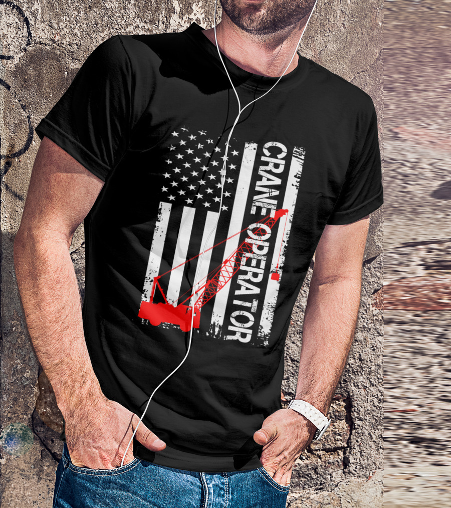 Crane Operator American Flag T-Shirt