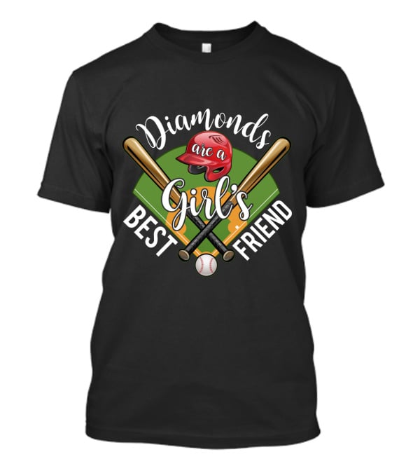 Diamonds Are A Girl's Best Friend Baseball Theme With Bats, Red Helmet, And Field T-Shirt
