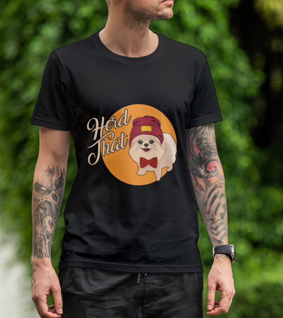 Herd That Funny Pomeranian Animal Lover Dog With Hat And Bowtie T-Shirt