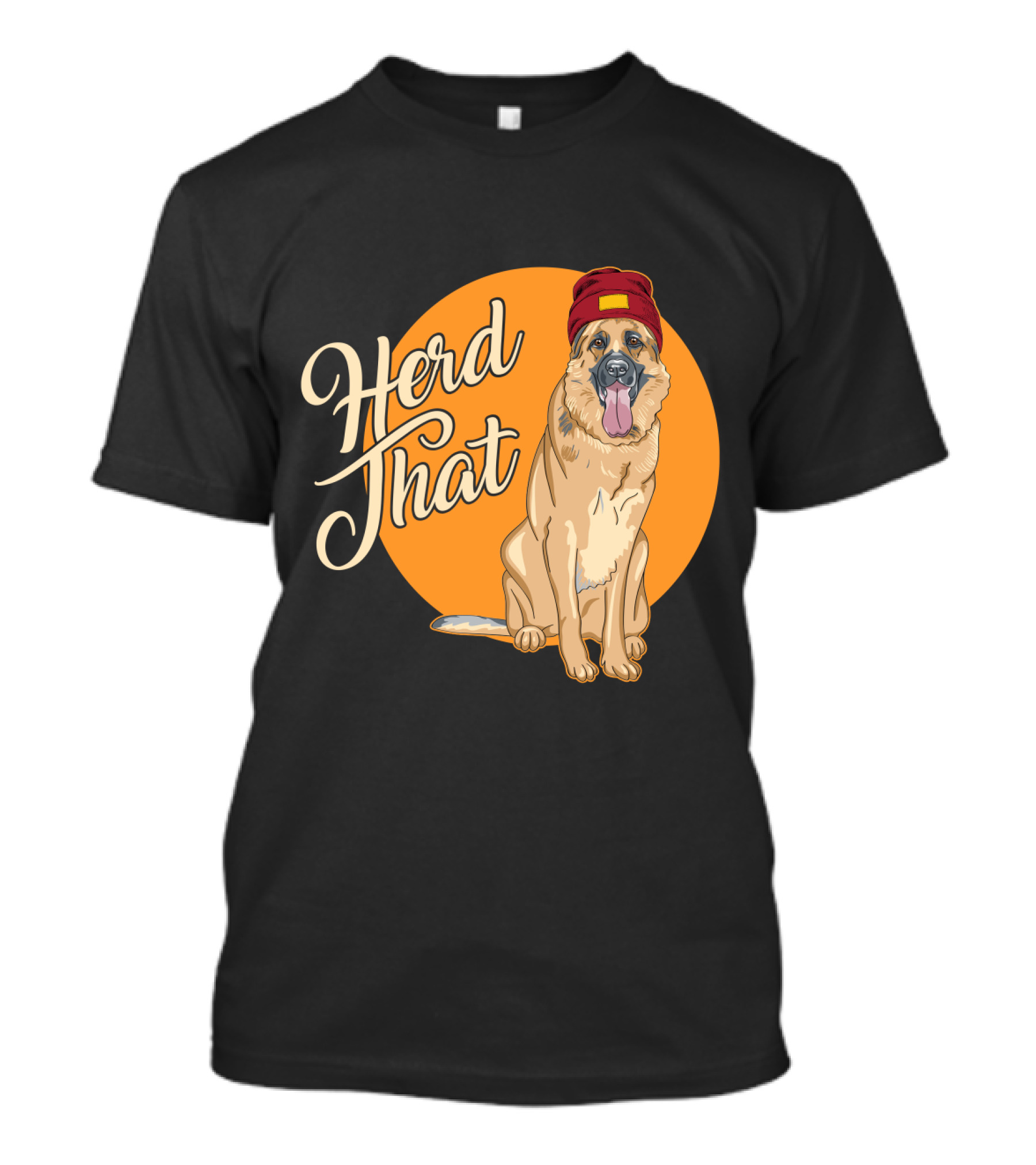 Herd That Funny German Shepherd Animal Lover Dog T-Shirt