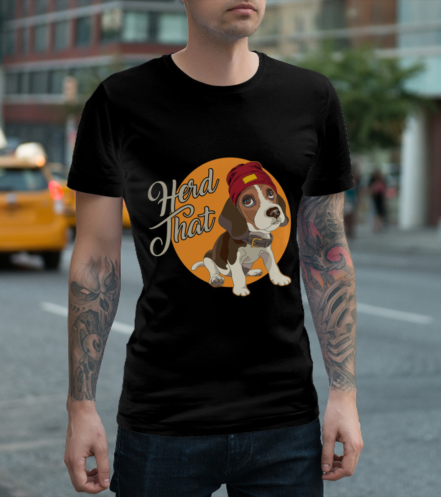 Herd That Beagle Animal Lover Dog Funny T-Shirt