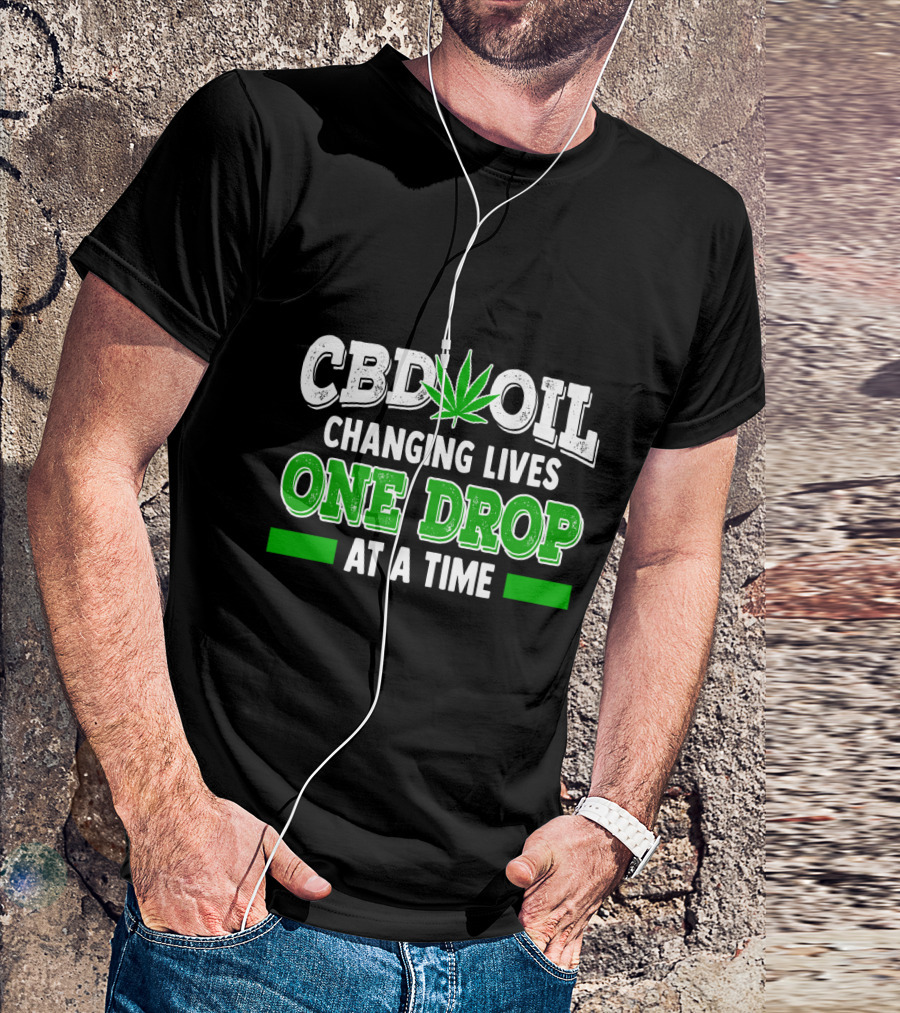 CBD Oil Changing Lives One Drop At A Time Leaf T-Shirt