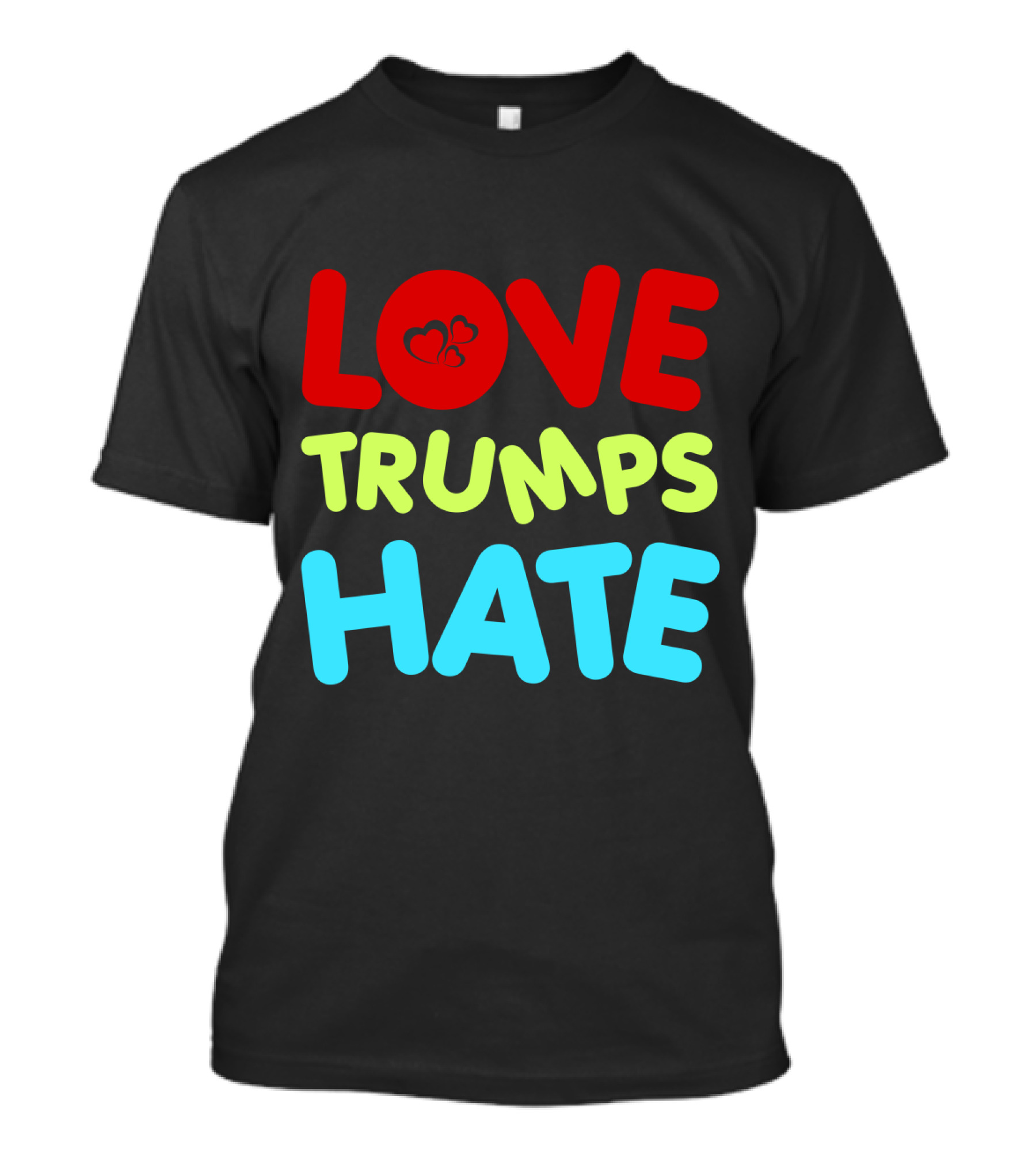 LOVE Trumps HATE With Heart T-Shirt