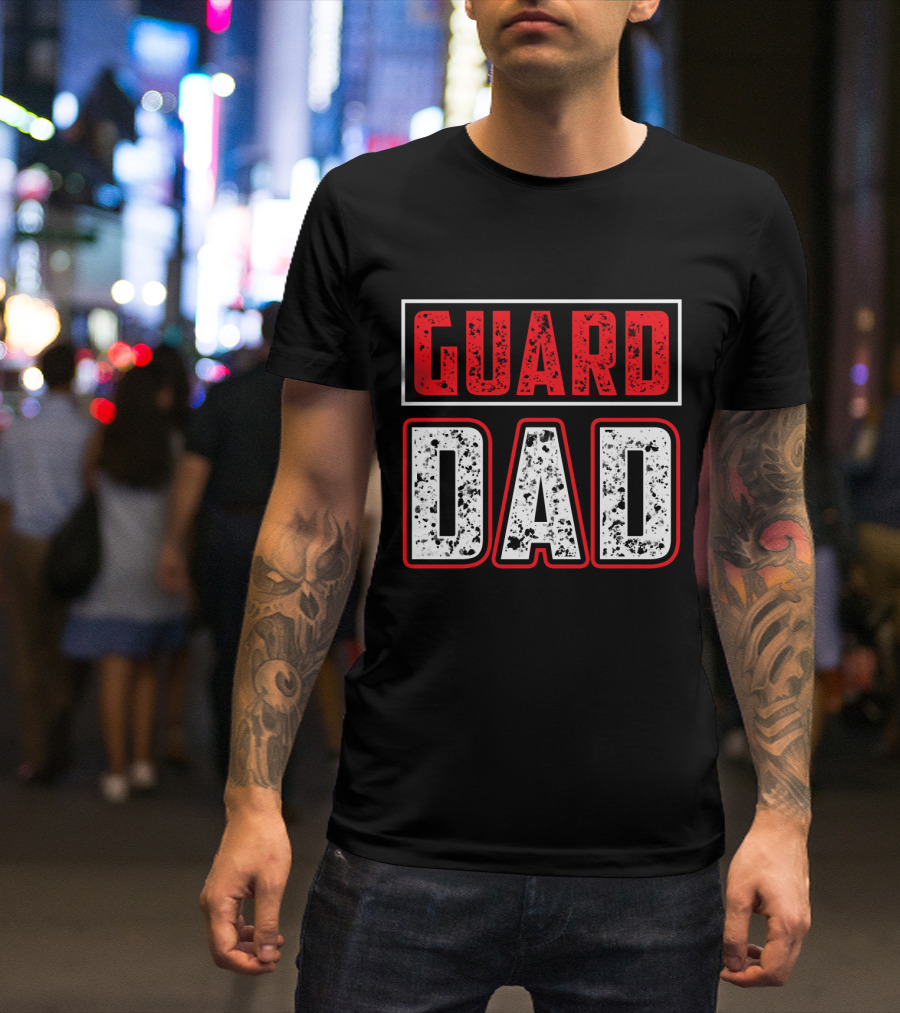 Guard Dad Bold Red White T-Shirt