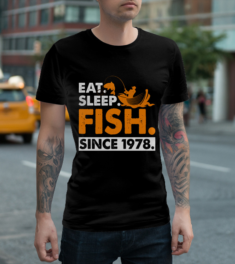 Eat Sleep Fish Since 1978 Vintage Fishing Enthusiast 41st Birthday T-Shirt