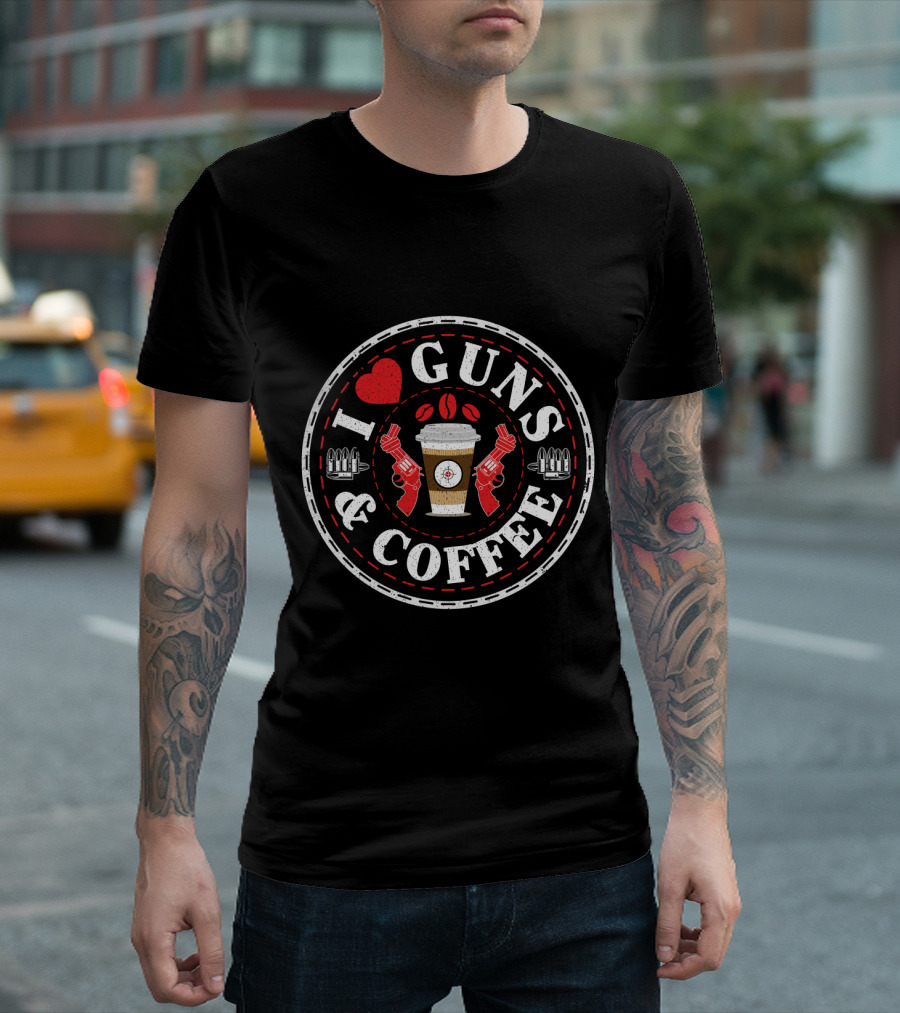 I Love Guns and Coffee Heart Target Pistols Bullet Cup T-Shirt