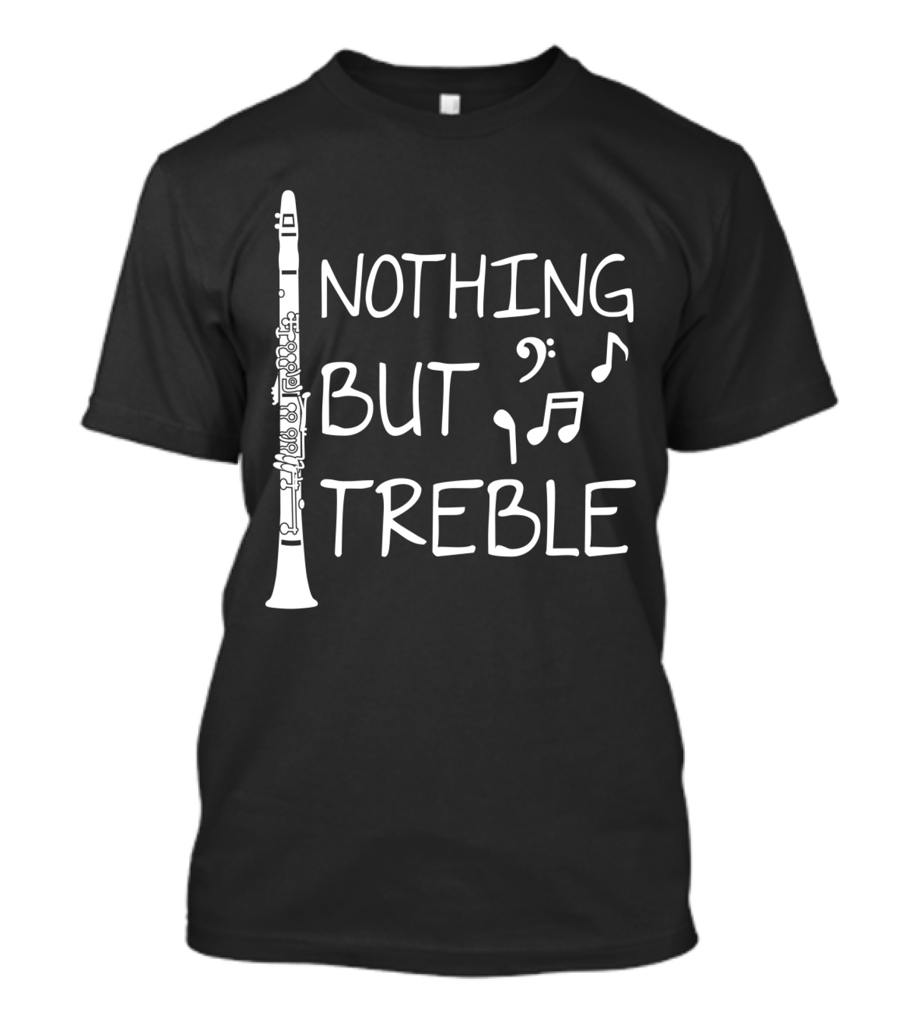 Nothing But Treble Clarinet Musical Notes T-Shirt