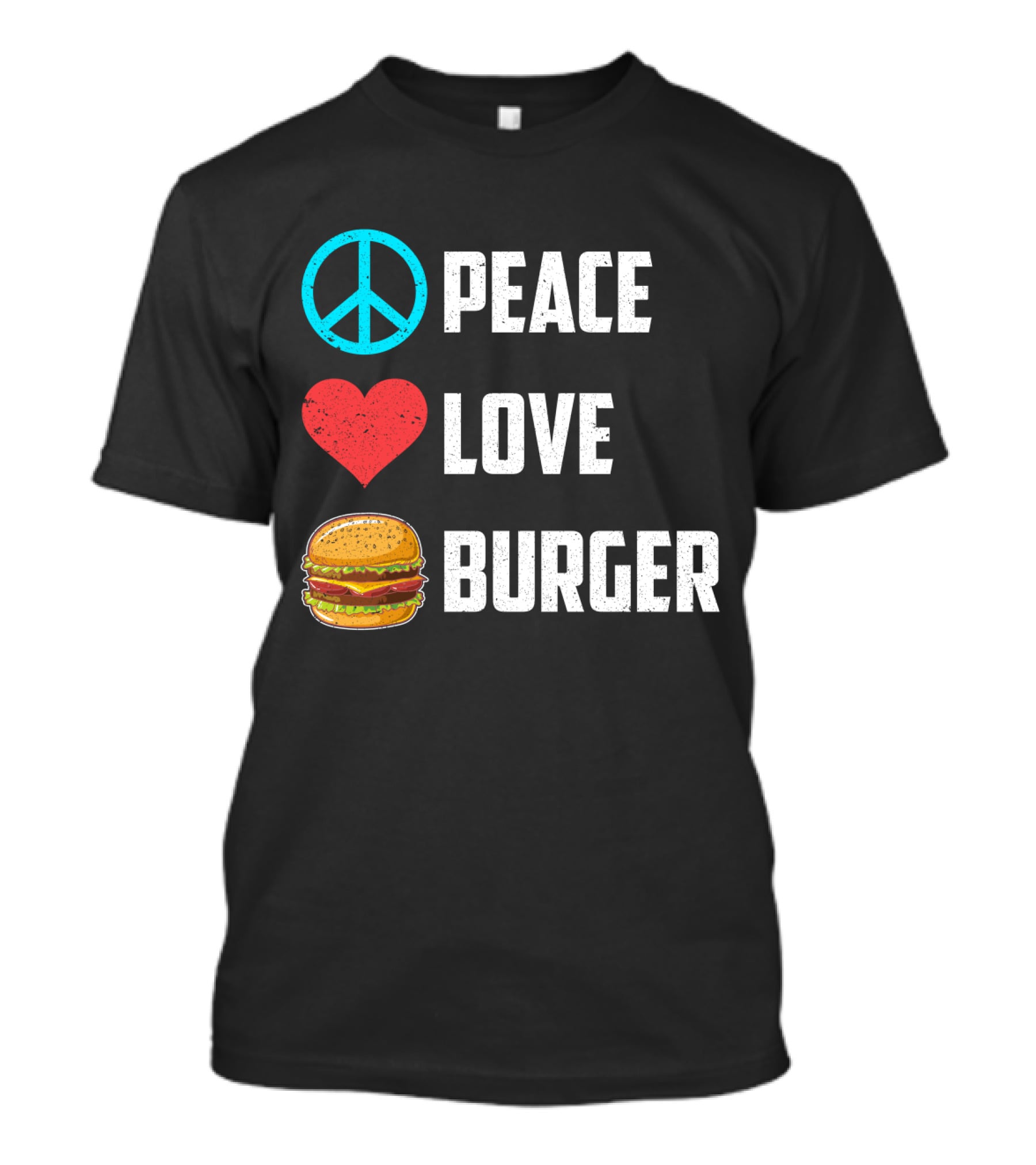 Peace Heart Love Burger T-Shirt