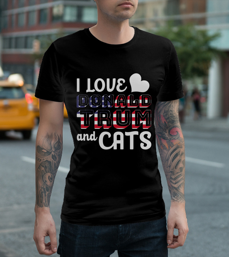 I Love Donald Trump and Cats USA Flag T-Shirt