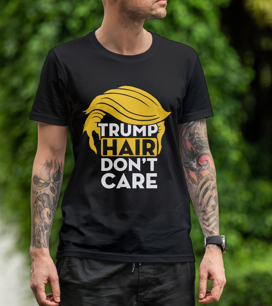 TRUMP HAIR DON'T CARE Yellow Wig T-Shirt