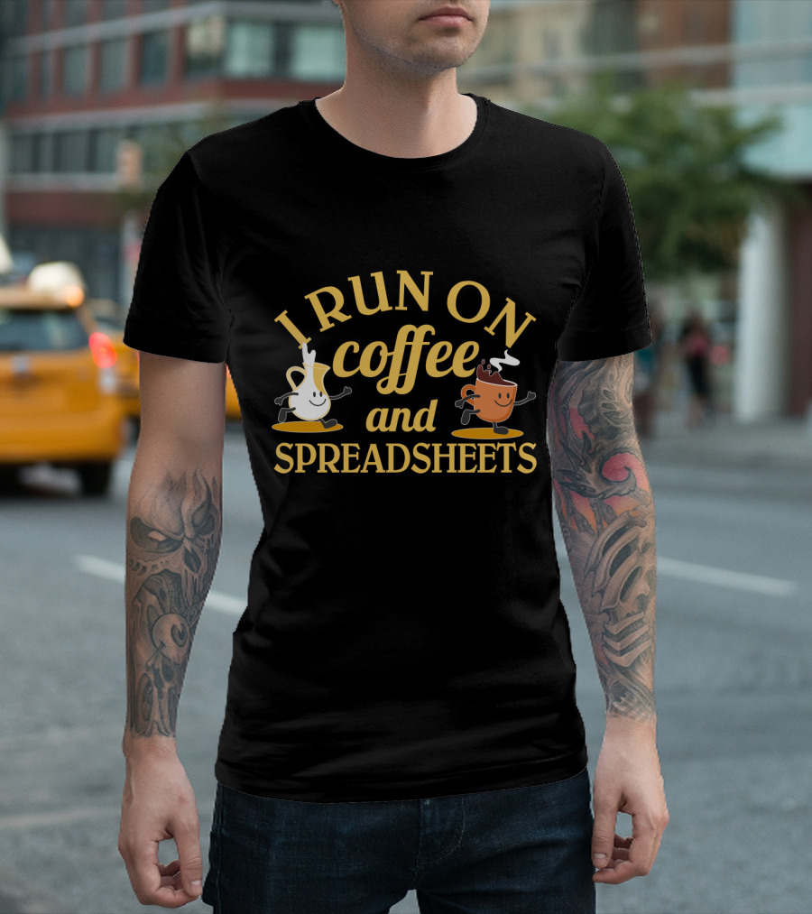 I Run On Coffee and Spreadsheets Animated Coffee Cups T-Shirt