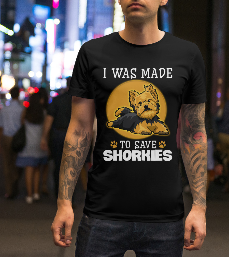 I Was Made To Save Shorkies Dog Paws And Orange Circle T-Shirt