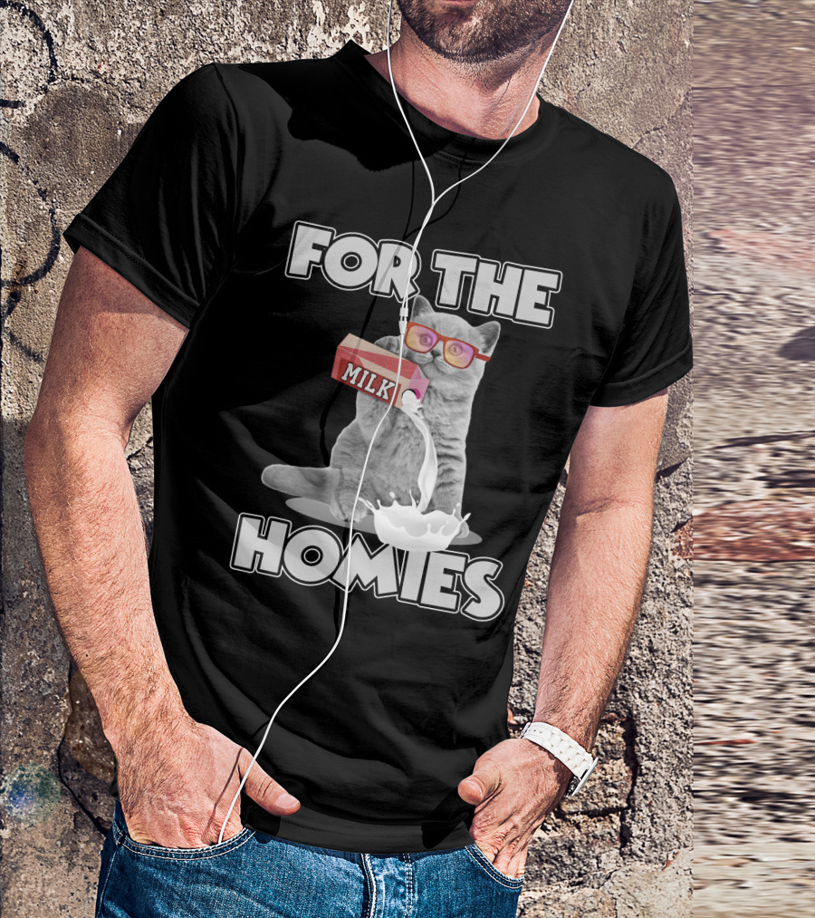 For The Homies Funny Cat Pouring Milk With Glasses T-Shirt