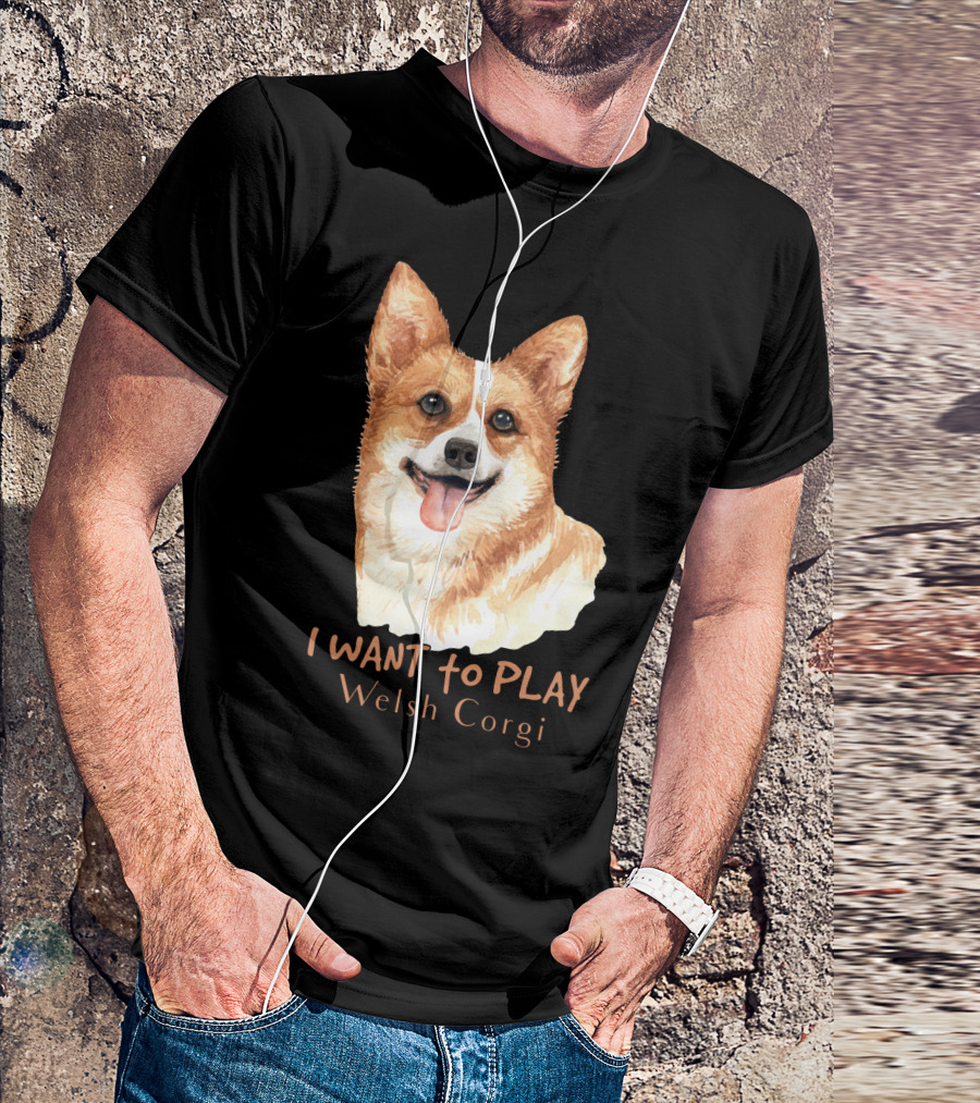 I Want To Play Welsh Corgi Dog Watercolor T-Shirt