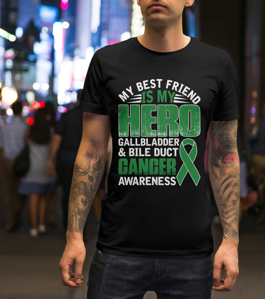 My Best Friend Is My Hero Gallbladder Bile Duct Cancer Awareness T-Shirt