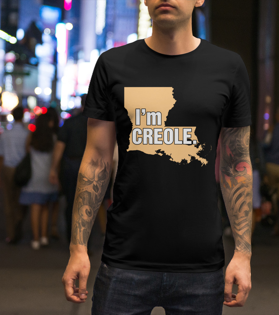 I'm Creole Louisiana Map T-Shirt