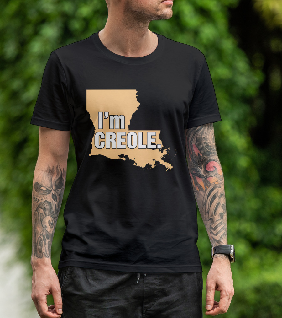 I'm Creole Louisiana Map T-Shirt