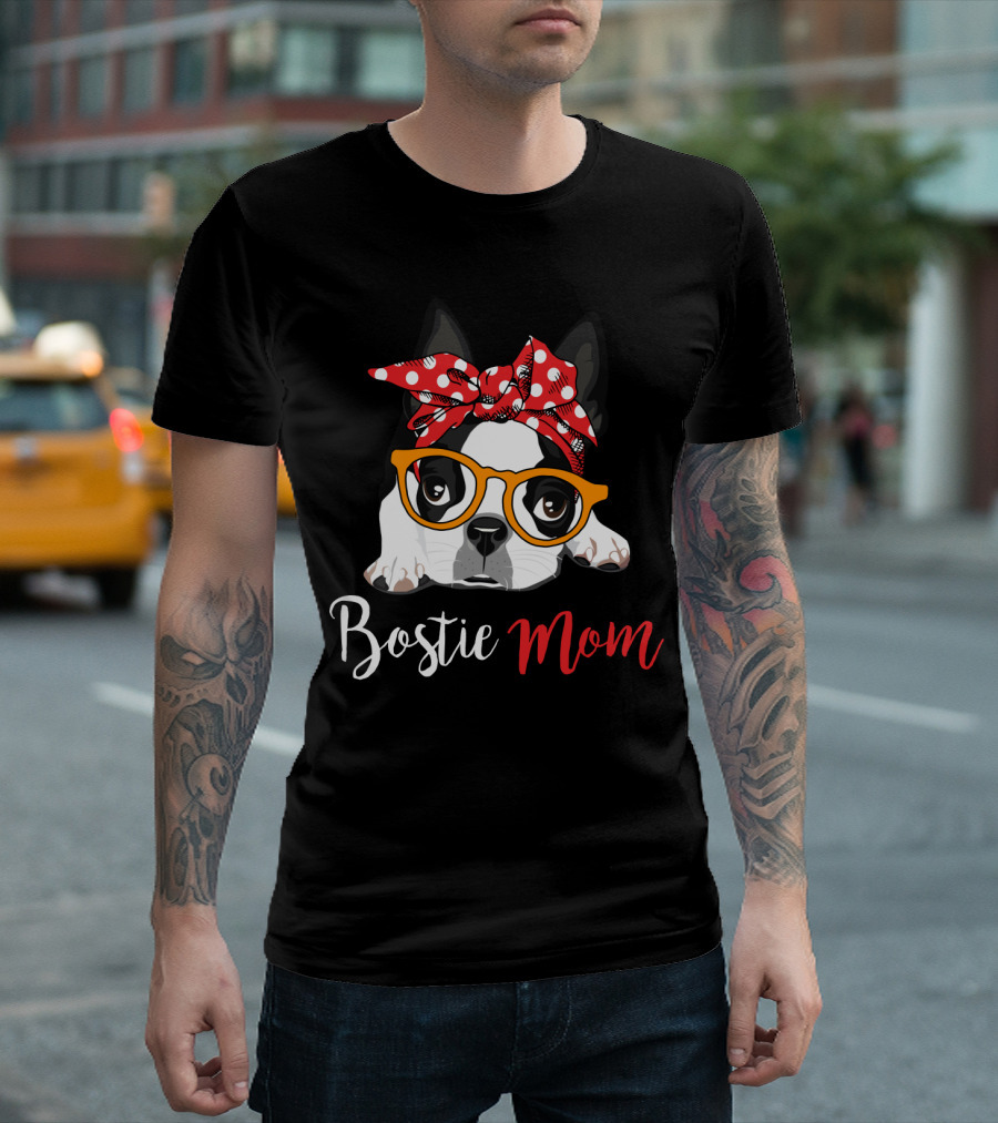 Bostie Mom T-Shirt