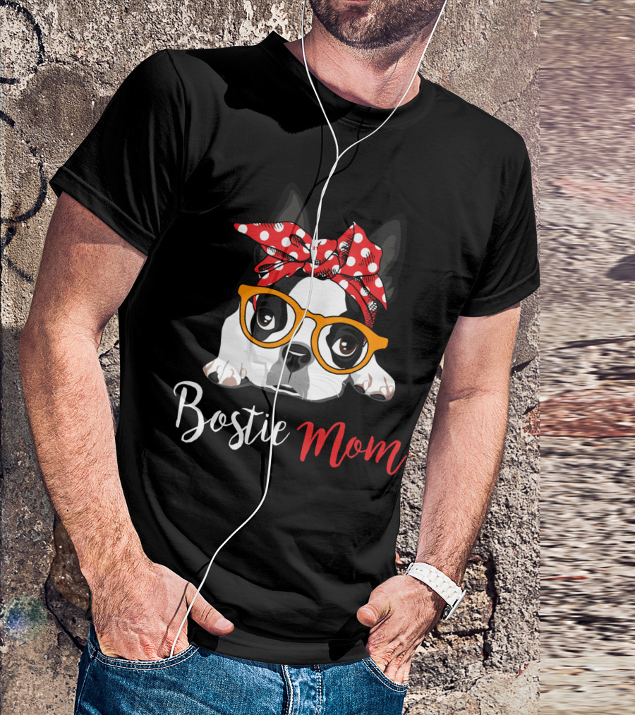Bostie Mom T-Shirt