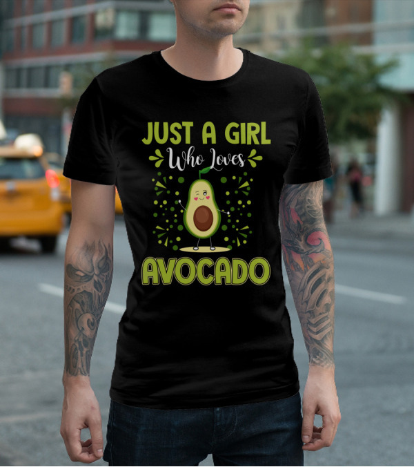 Just A Girl Who Loves Avocado Fun T-Shirt