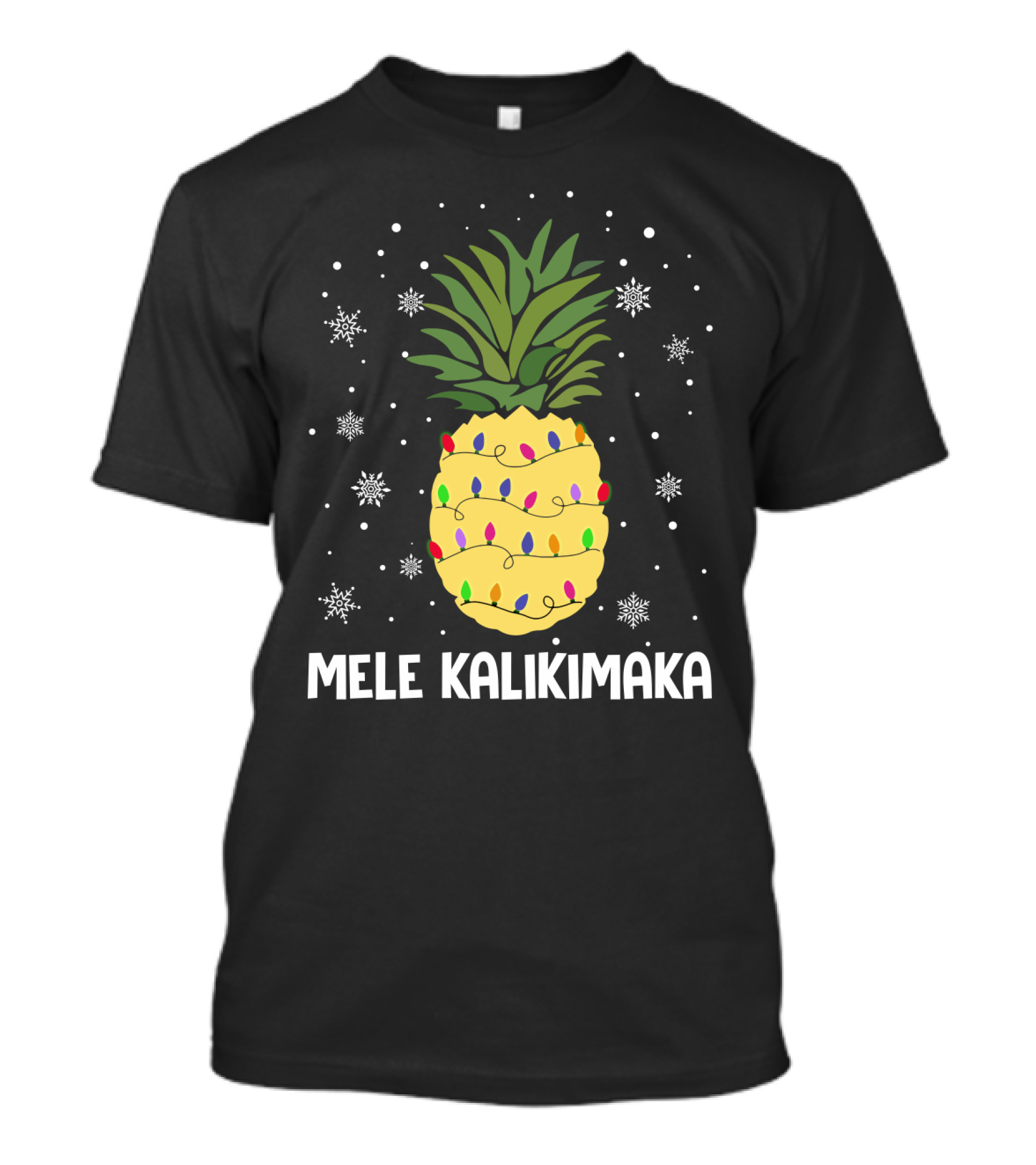 Mele Kalikimaka Pineapple Christmas Lights And Snowflakes T-Shirt