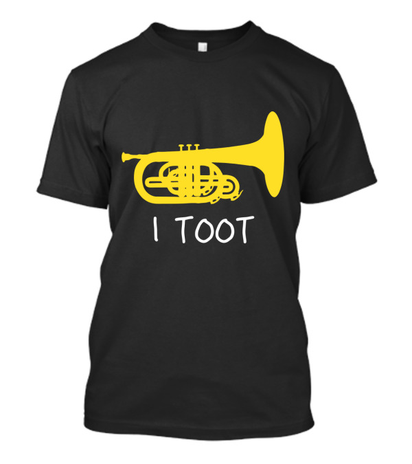 Funny Mellophone I Toot Yellow Instrument T-Shirt