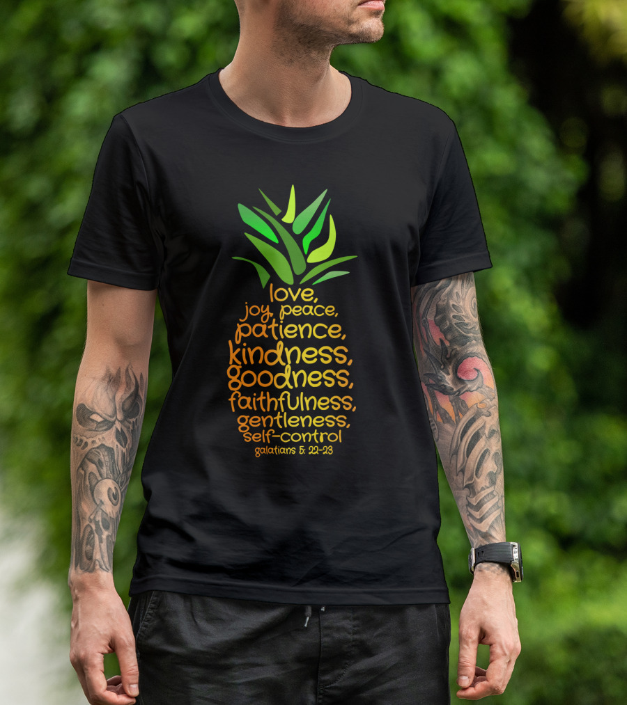 Pineapple Symbol Galatians 5:22-23 Love Joy Peace Patience Kindness Goodness Faithfulness Gentleness Self-Control T-Shirt
