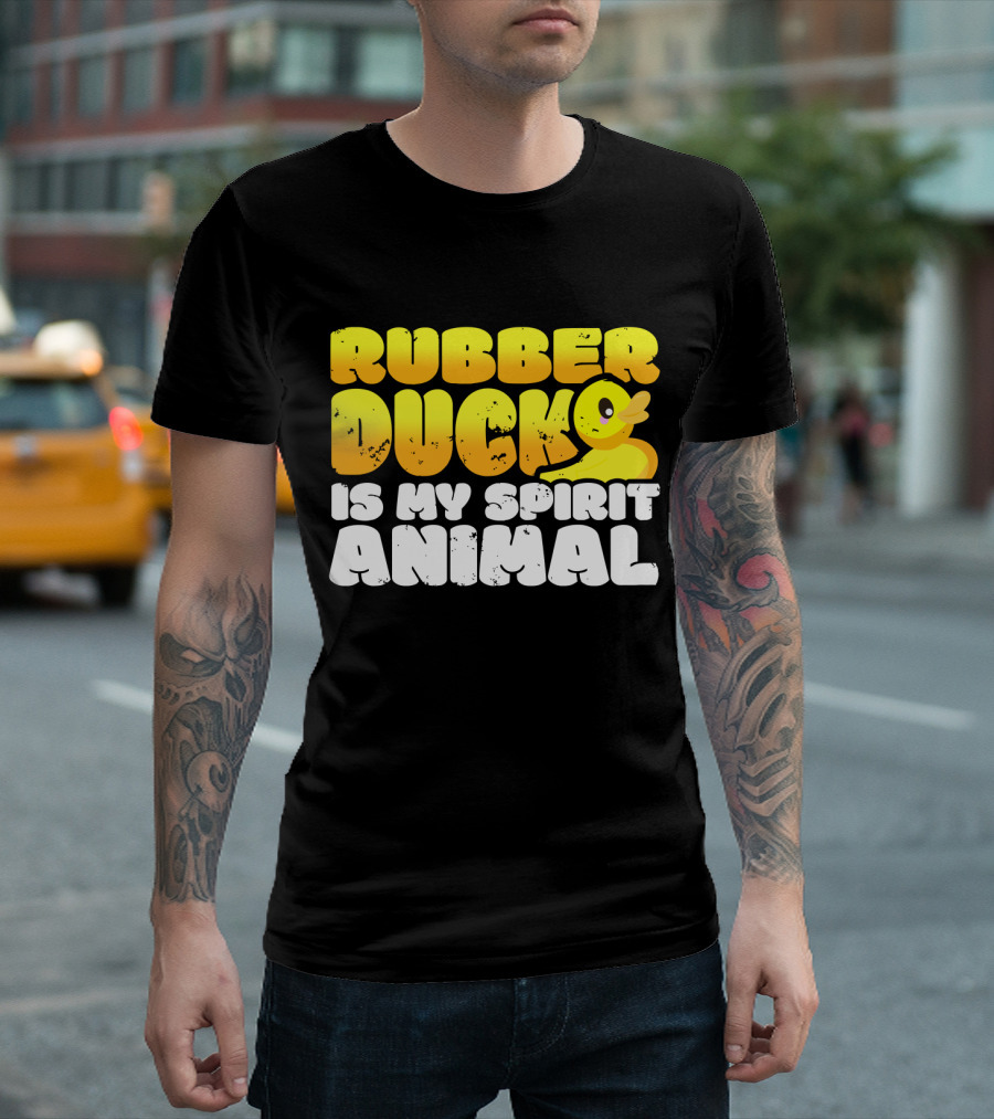 Rubber Duck Is My Spirit Animal with Yellow Duck T-Shirt