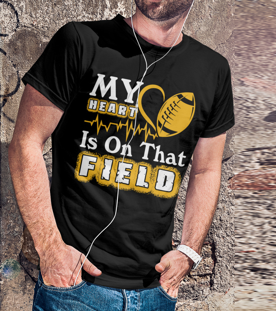 My Heart Is On That Field With Football Heartbeat Fantasy Football T-Shirt