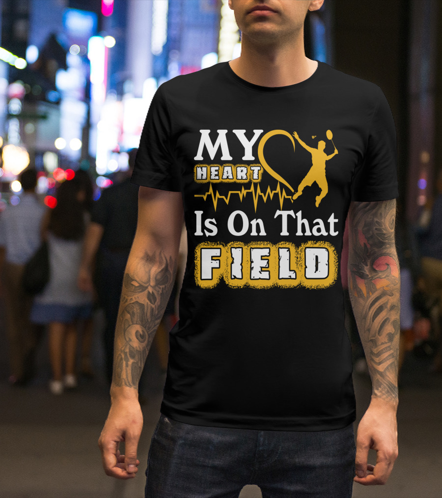 My Heart Is On That Field Badminton Player Pulse EKG T-Shirt