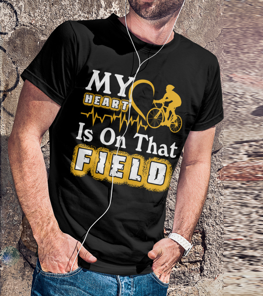 My Heart Is On That Field Cycling Bike Rider Heartbeat T-Shirt