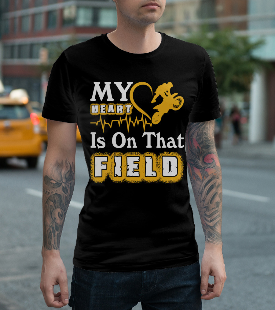My Heart Is On That Field Dirt Bike Racing Motocross Rider Heartbeat T-Shirt